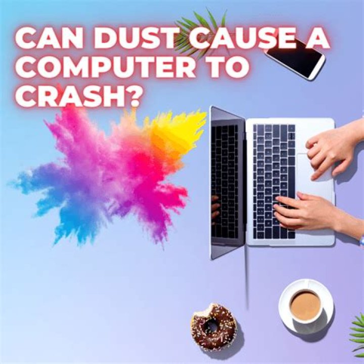 Can dust cause PC crash?