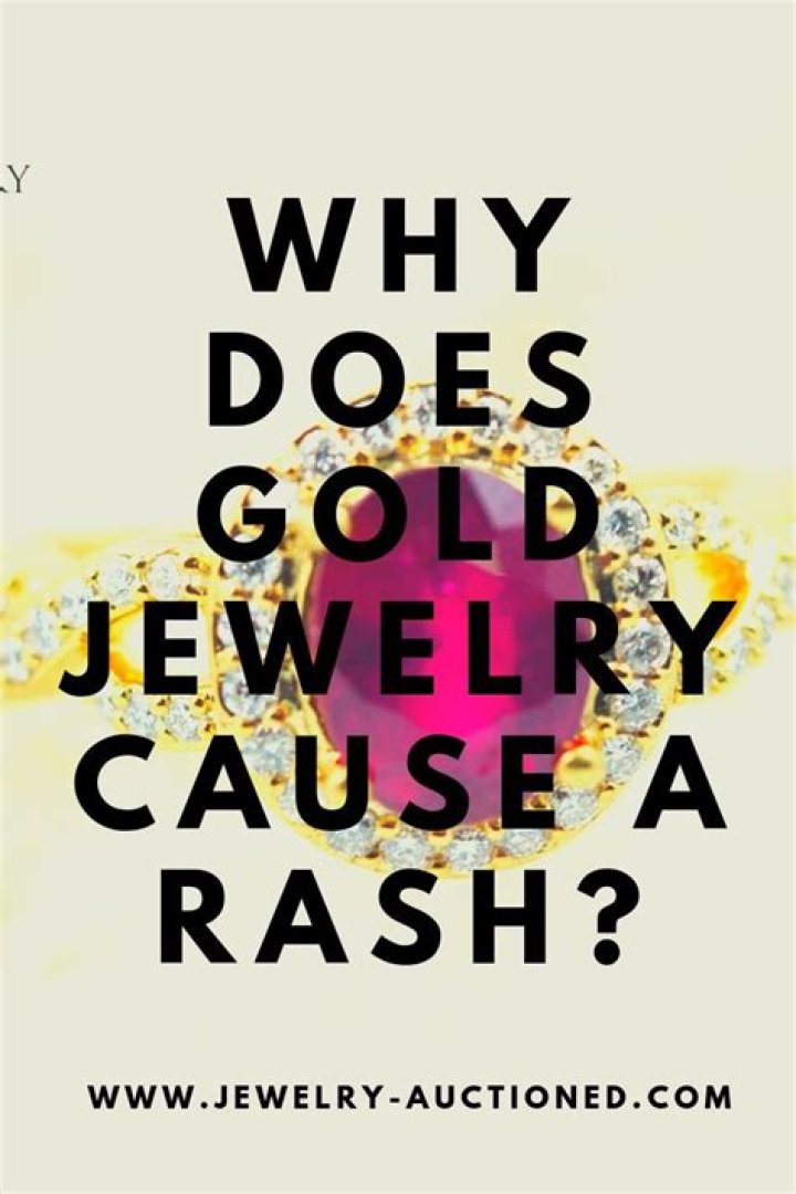 Can fake jewelry cause a rash?