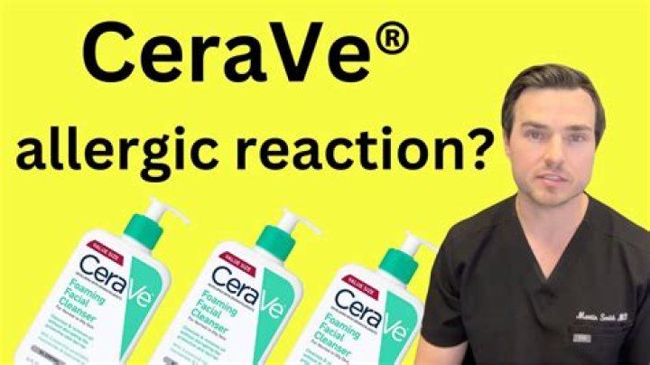 Can I be allergic to CeraVe?