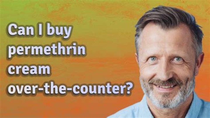 Can I buy permethrin cream over-the-counter?