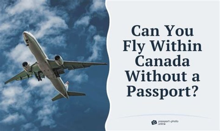 Can you fly in Canada without a vaccine?