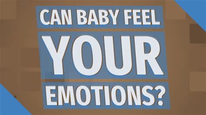 Can your baby feel your emotions?