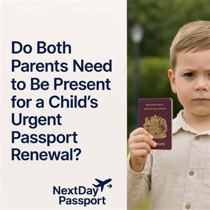 Do both parents need to be present for child passport UK?