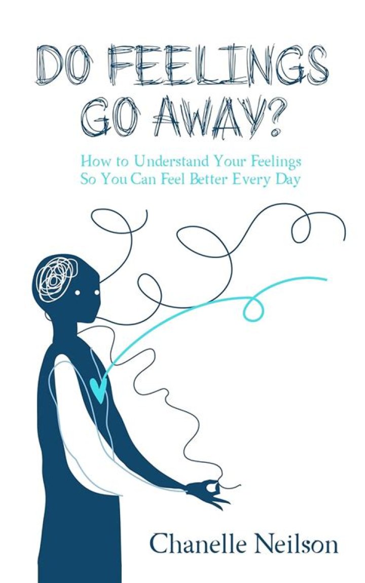 Do feelings go away?