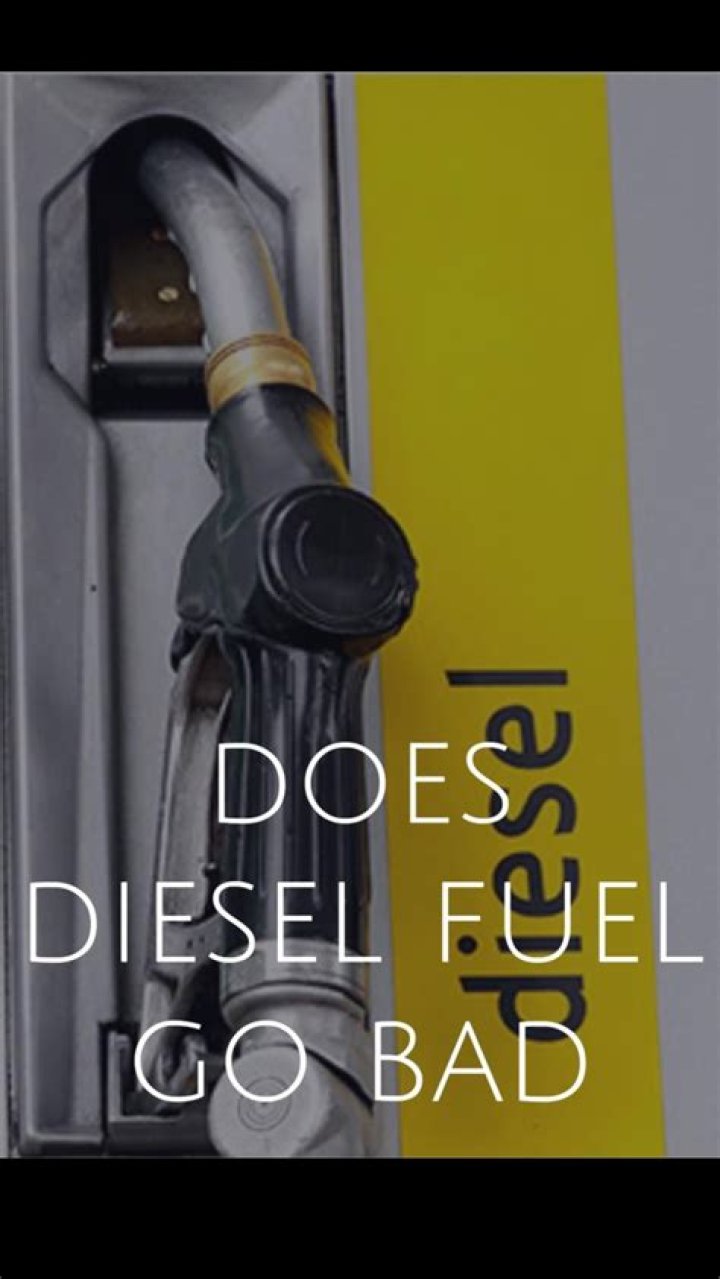 Does diesel go bad?