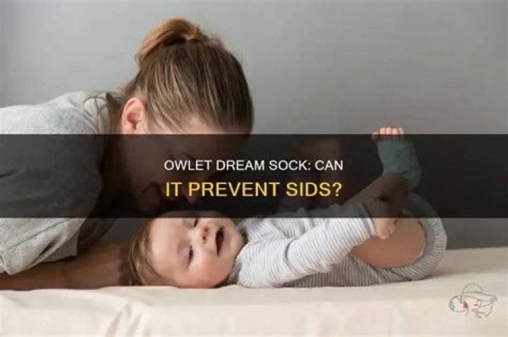 Does Owlet dream sock prevent SIDS?