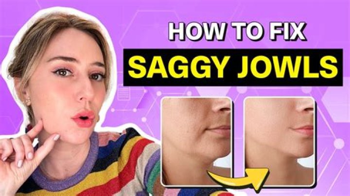 How do you fix saggy cheeks?