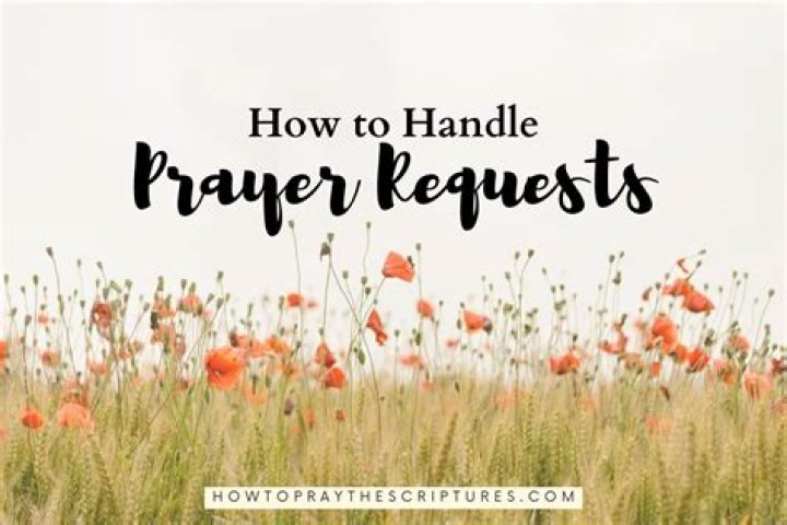 How do you handle prayer requests?