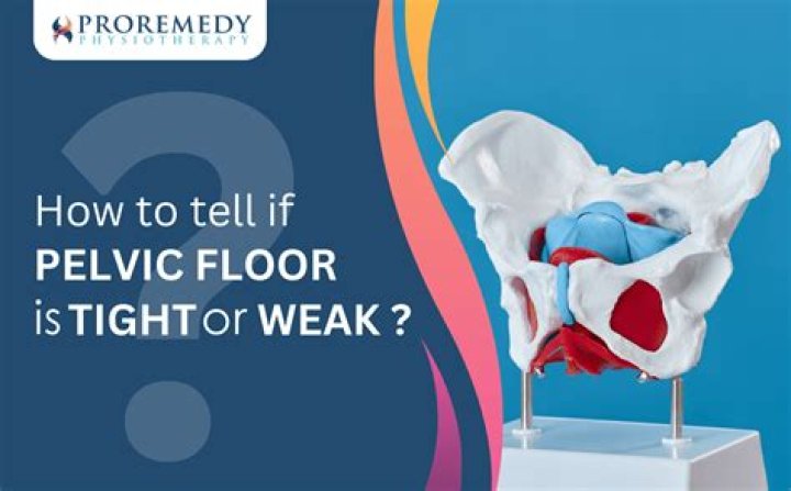 How do you know if your pelvic floor is tight?