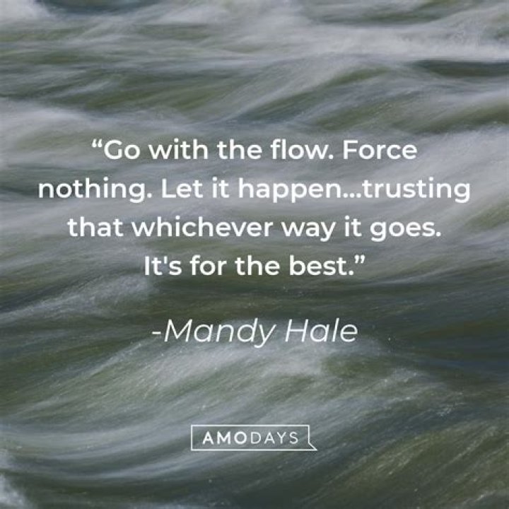 How do you let go and go with the flow?