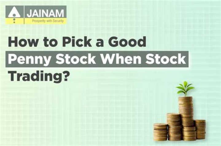 How do you pick penny stocks?