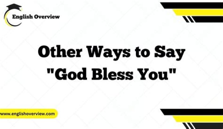 How do you say God bless you both?