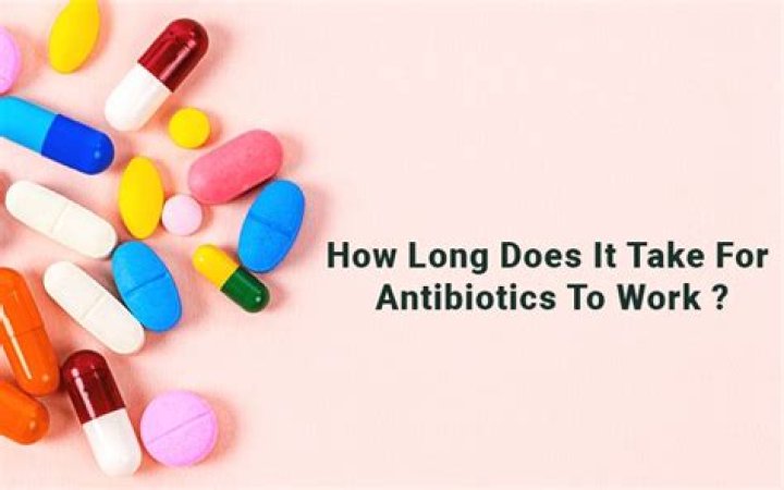 How long does it take for antibiotics to work for tooth infection?