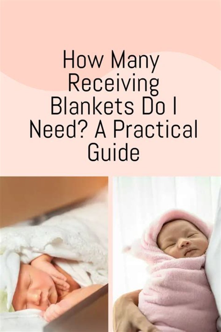 How many blankets do newborns need?