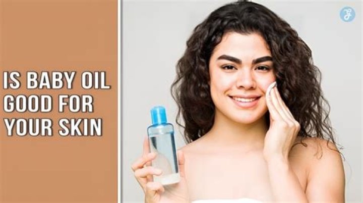 Is baby oil good for baby skin?