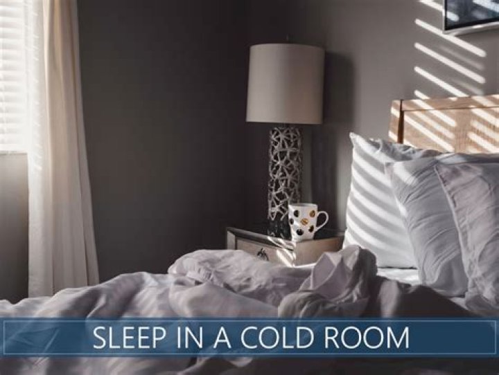 Is it better to sleep in a cold room or warm?