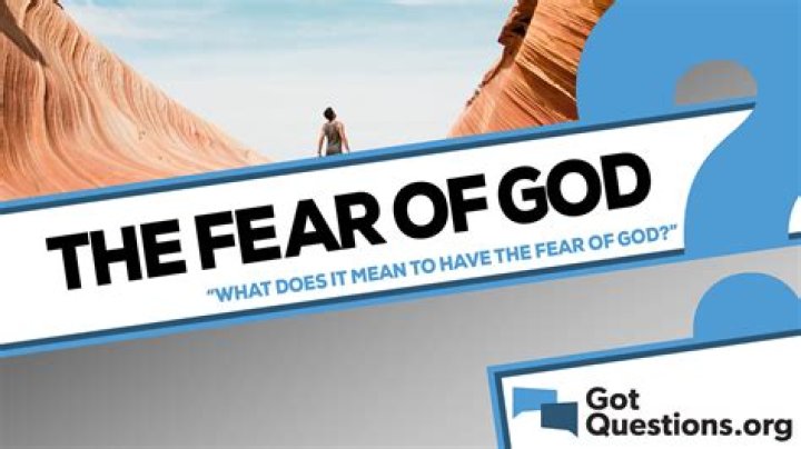 Is it good to fear God?