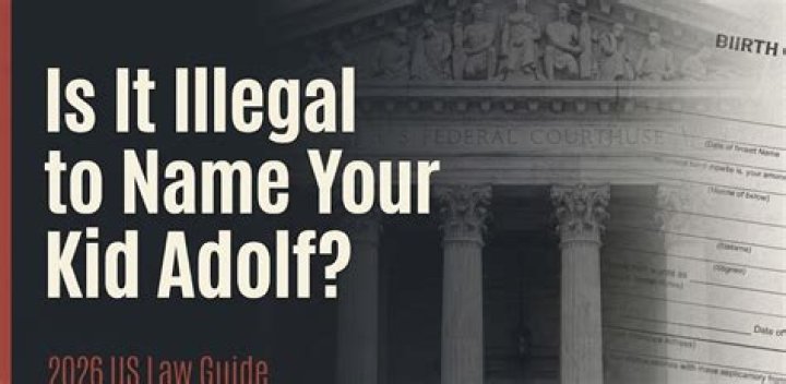Is it legal to name your child Adolf?