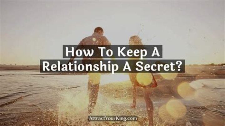 Is it OK to keep your relationship a secret?