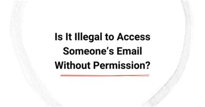 Is reading someone's text without permission illegal?