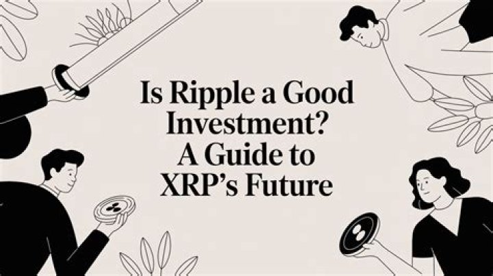 Is Ripple a good investment?