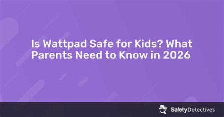 Is Wattpad safe?