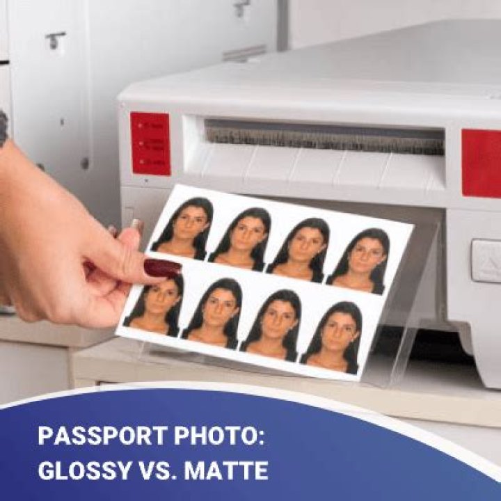 Should passport photos be glossy or matte?