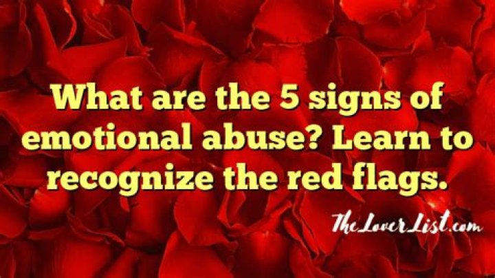 What are the 5 signs of emotional abuse?