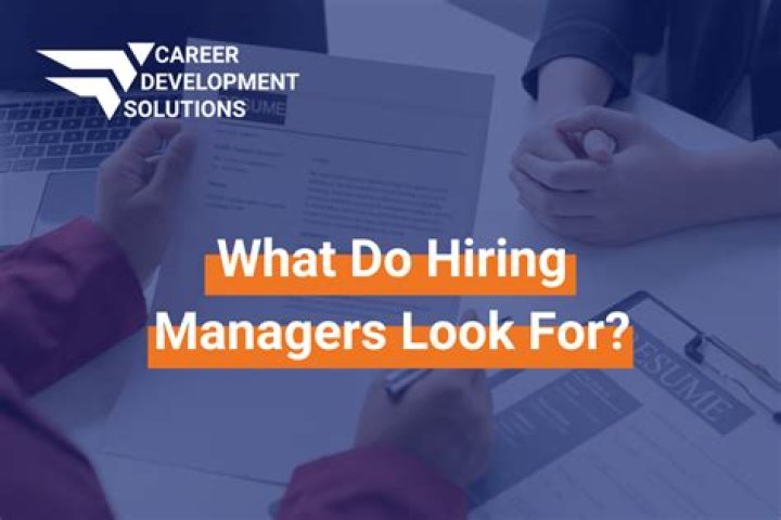 What do HR managers look for when hiring?