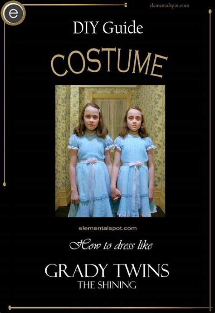 What do the Grady twins say?