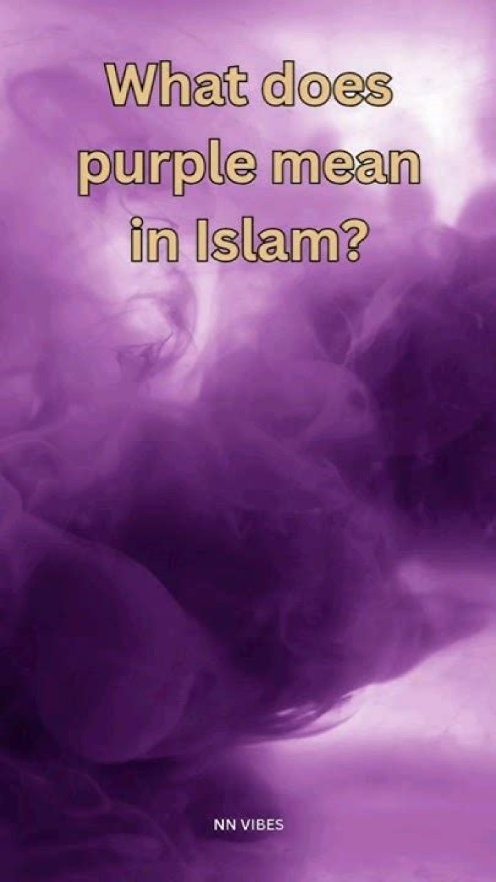 What does purple mean in Islam?