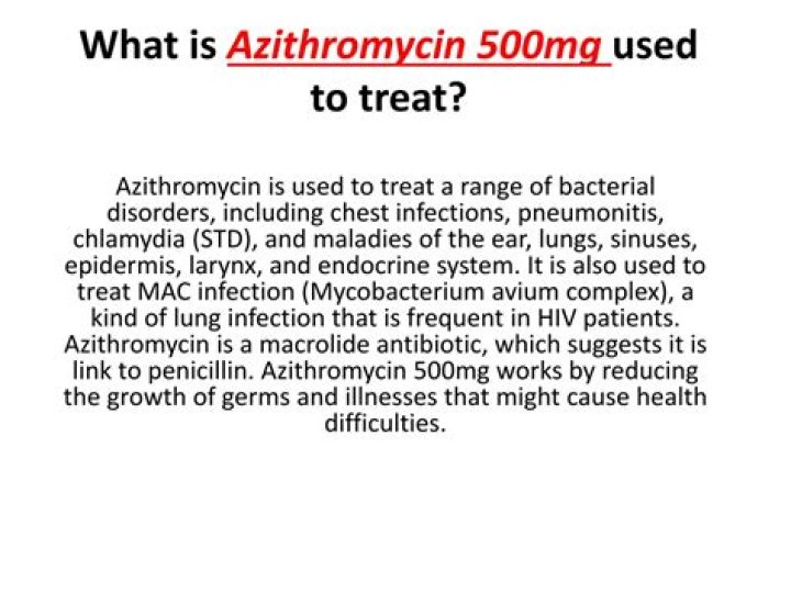 What is azithromycin used to treat?