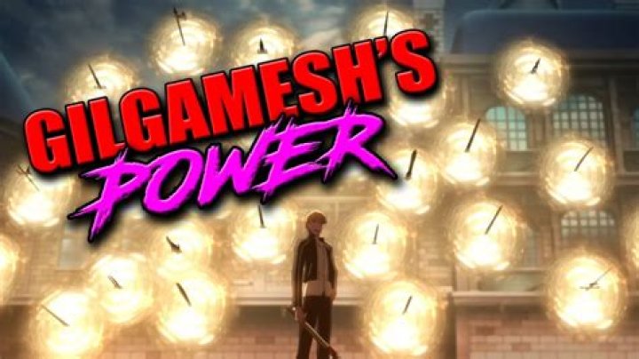 What is Gilgamesh's power?