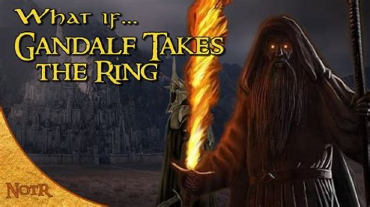 What would happen if Gandalf had the Ring?