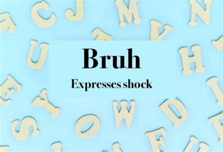 When was the word bruh invented?