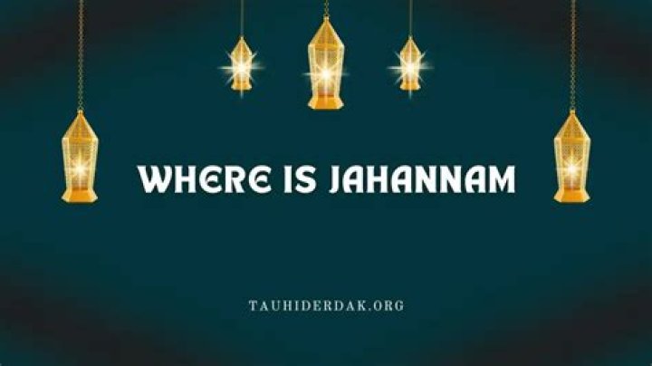 Where is Jahannam located?