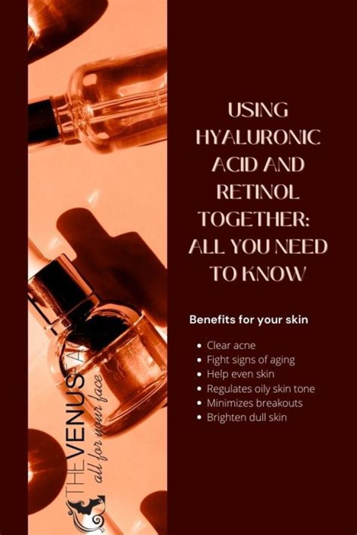 Which is better retinol or hyaluronic acid?
