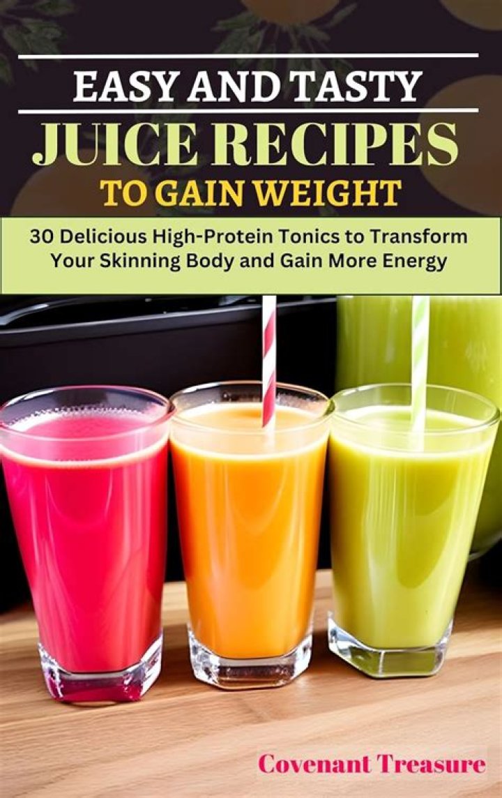 Which juice is good for gain weight?