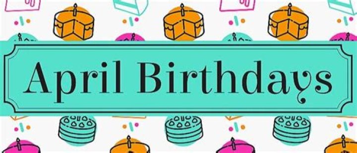 Why April birthdays are the best?
