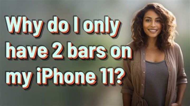Why do I only have 2 bars on my iPhone?