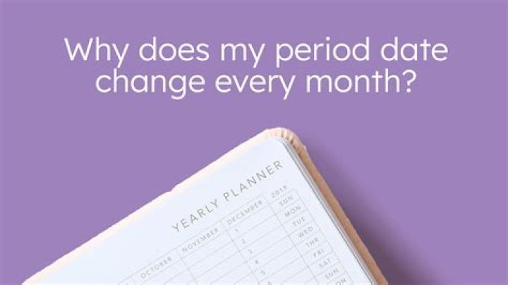Why do periods change dates?