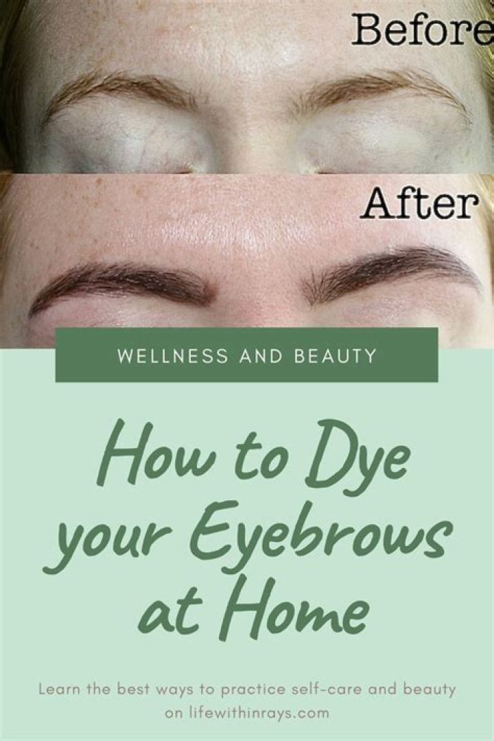 Why shouldn't you dye your eyebrows?
